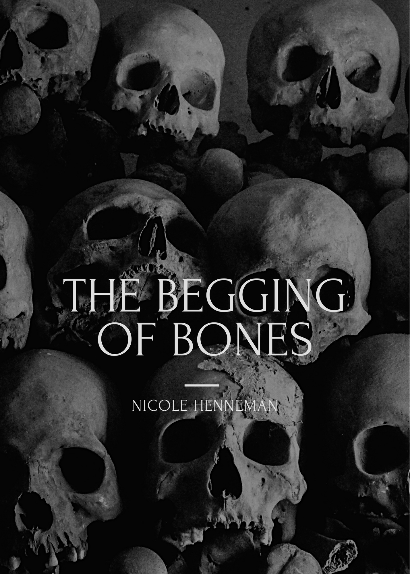 The Begging of Bones